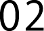 02